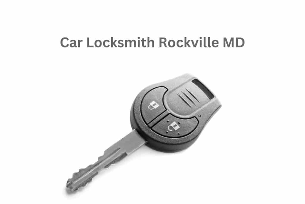 Car Locksmith Rockville MD
