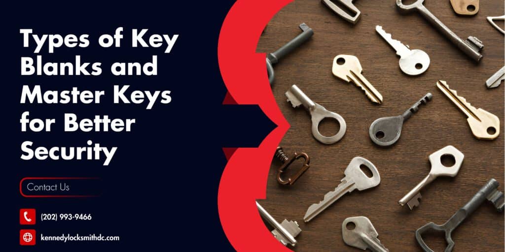 Types of Key Blanks and Master Keys for Better Security